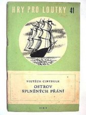 kniha Ostrov splněných přání pohádka pro loutky o 3 jednáních s mezihrou, Orbis 1959