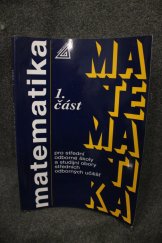 kniha Matematika pro střední odborné školy a studijní obory středních odborných učilišť. Část 8., SPN 1986