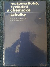 kniha Matematické, fyzikální a chemické tabulky pro odborná učiliště a učňovské školy, SPN 1982