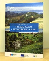 kniha Skryté krásy Veľkej Fatry a Moravského krasu	, Lipka - školské zařízení pro environmentální vzdělávání 2014