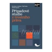 kniha Případové studie z trestního práva, Leges 2018