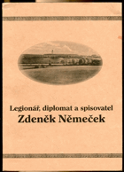 kniha Legionář, diplomat a spisovatel Zdeněk Němeček, Městské muzeum v Jaroměři 2004