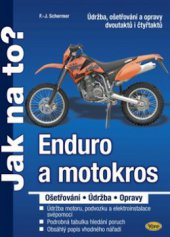 kniha Enduro a motokros ošetřování, údržba, opravy, Kopp 2008