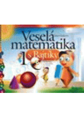 kniha Veselá matematika s Bajtíky 1, CPress 2003