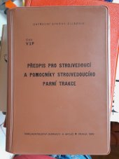 kniha Příručka pro strojvedoucí a pomocníky parní trakce Platí od 1.července 1971 -  Jen pro služební potřebu, Nadas 1970