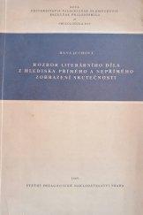 kniha Rozbor literárního díla z hlediska přímého a nepřímého zobrazení skutečnosti, Státní pedagogické nakladatelství 1965