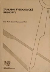 kniha Základní fyziologické principy I, ČVUT 2007