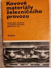 kniha Kovové materiály železničního provozu, Nadas 1979