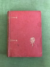 kniha Květiny a ženy povídky a črty od V. Lužické, Libuše, Matice zábavy a vědění 1892