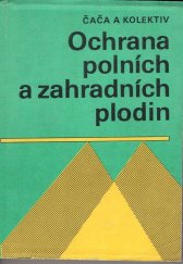 kniha Ochrana polních a zahradních plodin, SZN 1984