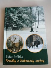 kniha Povídky z Hubertovy mošny, Euro-Print Přerov 2016