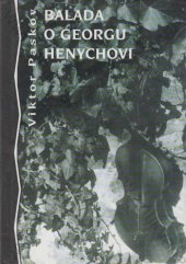 kniha Balada o Georgu Henychovi, Volvox Globator 1997