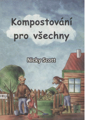 kniha Kompostování pro všechny, ZERA 2006