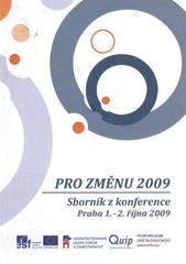 kniha Pro změnu 2009 sborník z konference : Praha 1.-2. října 2009, QUIP - Společnost pro změnu 2010