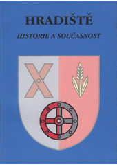 kniha Hradiště historie a současnost, Obec Hradiště 2008