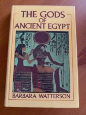 kniha The Gods of Ancient Egypt, B.T. Batsford Ltd 1984