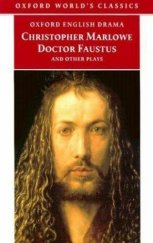 kniha Doctor Faustus and Other Plays, Oxford 1998