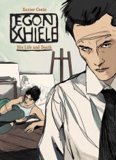 kniha Egon Schiele: His Life and Death, A Firefly Book 2017