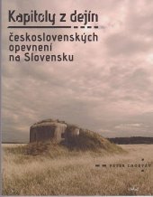 kniha Kapitoly z dejín československých opevnení na Slovensku, Virvar 2011