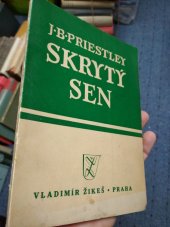 kniha Skrytý sen Essay o Britannii, Spojených státech a Sovětském svazu, Vladimír ŽikeŠ 1946