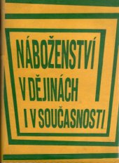 kniha Náboženství v dějinách i v současnosti Sborník, SNPL 1961