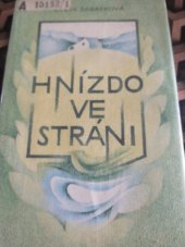 kniha Hnízdo ve stráni, Západočeské nakladatelství 1989