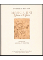 kniha Měsíc a jíní = La lune et le givre, Literární čajovna Suzanne Renaud 2004