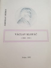 kniha Václav Klofáč 1868-1942, s.n. 1992