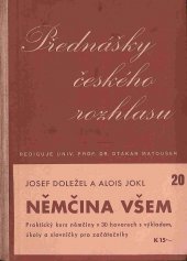 kniha Němčina všem praktický kurs němčiny v 30 hovorech s výkladem, úkoly a slovníčky pro začátečníky, Český rozhlas 1940