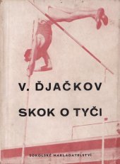 kniha Skok o tyči, Sokolské nakladatelství 1952