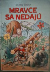 kniha Mravce sa nedajú, Východoslovenské vydavateľstvo 1980