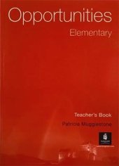 kniha Opportunities Elementary - Teacher’s Book, Pearson Education Limited 2003