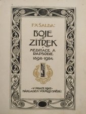 kniha Boje o zítřek meditace a rapsodie 1898-1904, Volné směry 1905