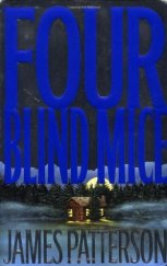 kniha Four blind mice, Warner Books 2003