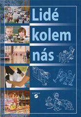 kniha Lidé kolem nás [vlastivěda pro 1. stupeň základní školy, Septima 2010