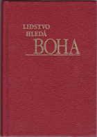 kniha Lidstvo hledá Boha, Watch Tower Bible and Tract Society 1992