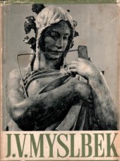 kniha Josef Václav Myslbek, Neubert a synové 1942