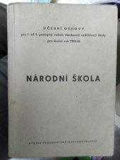 kniha Národní škola učeb. osnovy pro 1. až 5. postup. ročník všeobecně vzdělávací školy pro šk. r. 1953-54, Státní pedagogické nakladatelství 1953