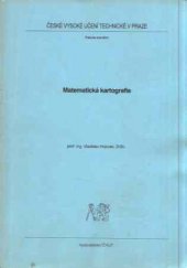 kniha Matematická kartografie Určeno pro stud. fak. stavební, ČVUT 1991