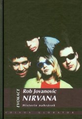 kniha Nirvana historie nahrávek, Volvox Globator 2014