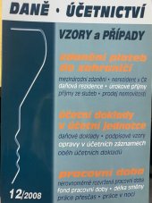 kniha Daně účetnictví 12 / 2008 Vzory a případy, Poradce 2008