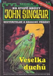 kniha Veselka duchů neuvěřitelné a záhadné příběhy Jasona Darka, MOBA 1999