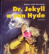 kniha Dr. Jekyll a pan Hyde, Knižní klub 1999