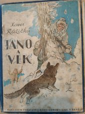 kniha Jano a vlk, Vydavatelský odbor Ústředního spolku jednot učitelských 1940