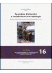 kniha Panoráma biologické a sociokulturní antropologie 16, - První Evropané ve Lhase (1661) - modulové učební texty pro studenty antropologie a "příbuzných" oborů., Cerm 2003