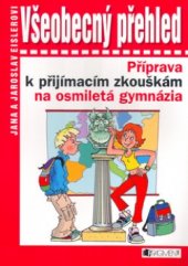 kniha Všeobecný přehled příprava k přijímacím zkouškám na osmiletá gymnázia, Fragment 2005