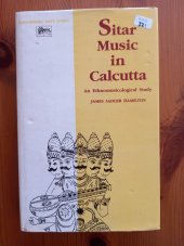 kniha Sitar Music in Calkutta An Ethnomusicological Study, Motilal Banarsidass Publishers 1994