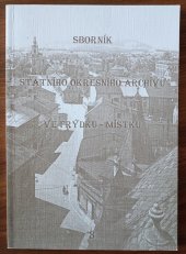 kniha Sborník Státního okresního archivu Frýdek-Místek č.3, Státní okresní archiv ve Frýdku-Místku 2002