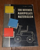 kniha 200 novinek manipulace s materiálem, Práce 1965