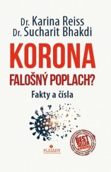 kniha Korona, Falošný poplach? Fakty a čísla, Plejády 2020